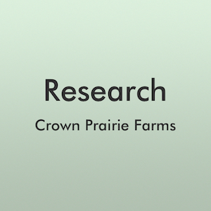 Research - Crown Prairie Farms